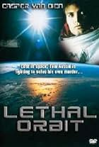 Lethal Orbit