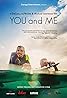 You and Me (2016) Poster