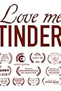 Love Me Tinder (2014)