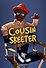 Cousin Skeeter (TV Series 1998–2002) Poster