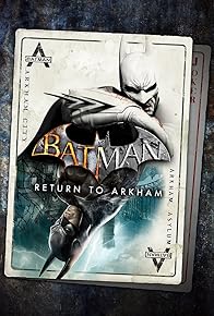 Primary photo for Batman: Return to Arkham