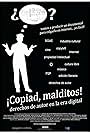 ¡Copiad, malditos! (2011)