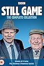 Still Game (2002)