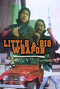 Primary photo for Little & Big Weapon