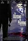 El asesino del parking (2006)