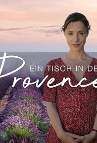 Primary photo for Ein Tisch in der Provence - Ärztin wider Willen