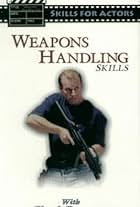 Skills for Actors: Weapon Handling Skills (2008)