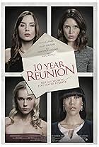 10 Year Reunion