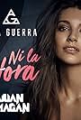 Ana Guerra & Juan Magan: Ni la hora (2018)