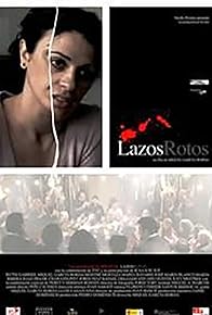 Primary photo for Lazos rotos