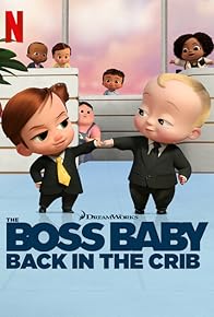 Primary photo for The Boss Baby: Back in the Crib