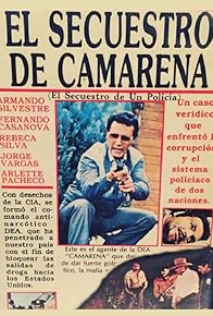 Primary photo for El secuestro de Camarena