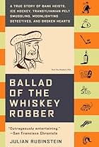 Ballad of the Whiskey Robber