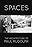 Spaces: The Architecture of Paul Rudolph