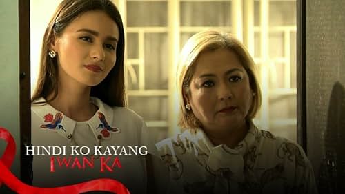 Gina Alajar and Jackie Rice in Hindi ko kayang iwan ka (2018)