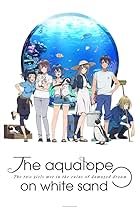 The Aquatope on White Sand (2021)