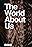 The World About Us