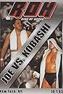 ROH: Joe vs. Kobashi (2005)