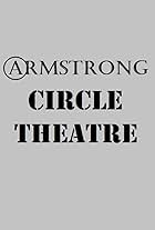 Armstrong Circle Theatre