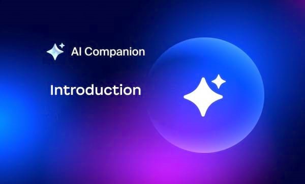 How to get more done with AI Companion 2.0