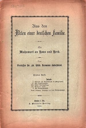 Bild des Verk�ufers f�r Aus den Akten einer deutschen Familie. Ein Mahnwort an Haus und Herd. Heft 1 (von 3) apart. zum Verkauf von Antiquariat Reinhold Pabel