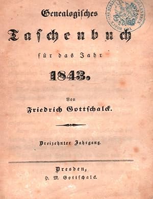 Bild des Verk�ufers f�r Genealogisches Taschenbuch f�r das Jahr 1843. JG. 13. zum Verkauf von Antiquariat Reinhold Pabel