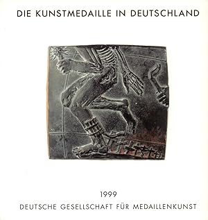 Bild des Verk�ufers f�r Die Kunstmedaille in Deutschland 1995-1998. Mit Nachtr�gen seit 1990. zum Verkauf von Antiquariat Reinhold Pabel