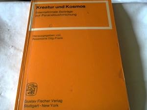 Bild des Verk�ufers f�r Kreatur und Kosmos. Internationale Beitr�ge zur Paracelsusforschung. zum Verkauf von Versandhandel Rosemarie Wassmann