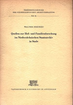 Bild des Verk�ufers f�r Quellen zur Hof- und Familienforschung in Nieders�chsischen Staatsarchiv in Stade. zum Verkauf von Antiquariat Reinhold Pabel