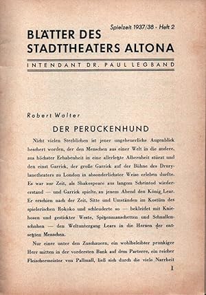 Bild des Verk�ufers f�r Bl�tter des Stadttheaters Altona. Spielzeit 1937/38, Heft 2. Intendant Dr. Paul Legband. zum Verkauf von Antiquariat Reinhold Pabel