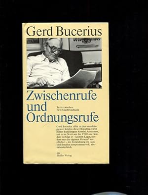 Bild des Verk�ufers f�r Zwischenrufe und Ordnungsrufe - Zu Fragen der Zeit. zum Verkauf von Antiquariat Buchkauz