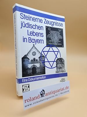 Bild des Verk�ufers f�r Steinerne Zeugnisse j�dischen Lebens in Bayern : e. Dokumentation / Israel Schwierz. Bayer. Landeszentrale f�r Polit. Bildungsarbeit / Teil von: Anne-Frank-Shoah-Bibliothek zum Verkauf von Roland Antiquariat UG haftungsbeschr�nkt