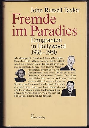 Bild des Verk�ufers f�r Fremde im Paradies. Emigranten in Hollywood 1933 - 1950 zum Verkauf von Graphem. Kunst- und Buchantiquariat