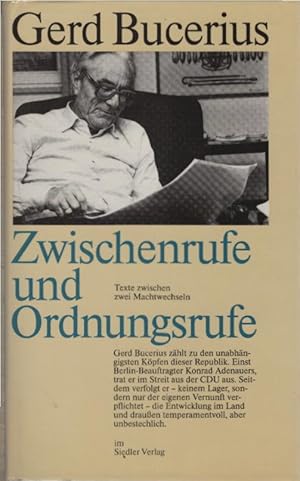 Bild des Verk�ufers f�r Zwischenrufe und Ordnungsrufe : zu Fragen d. Zeit. Gerd Bucerius zum Verkauf von Sch�rmann und Kiewning GbR