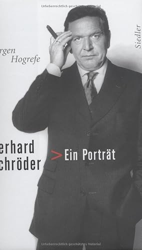 Bild des Verk�ufers f�r Gerhard Schr�der: Ein Portr�t zum Verkauf von Gabis B�cherlager