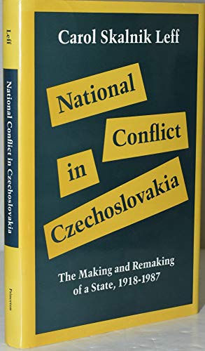 Beispielbild f�r National conflict in Czechoslovakia; the making and remaking of a state, 1918-1987 zum Verkauf von Hammer Mountain Book Halls, ABAA