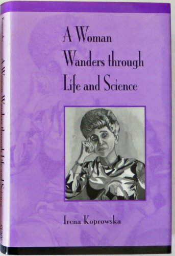 Beispielbild f�r A woman wanders through life and science zum Verkauf von Hammer Mountain Book Halls, ABAA