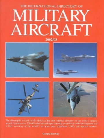 Beispielbild f�r International Directory of Military Aircraft 2002/03 zum Verkauf von ThriftBooks-Atlanta