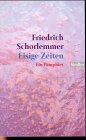 Beispielbild f�r Eisige Zeiten (Broschiert) von Friedrich Schorlemmer (Autor) zum Verkauf von Nietzsche-Buchhandlung OHG