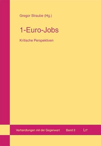 Beispielbild f�r 1-Euro-Jobs: Kritische Perspektiven zum Verkauf von medimops