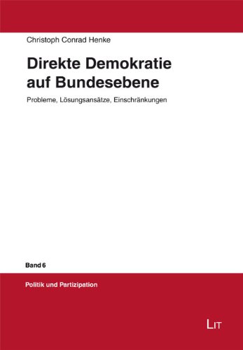 9783643114822: Direkte Demokratie auf Bundesebene: Probleme, L�sungsans�tze, Einschr�nkungen