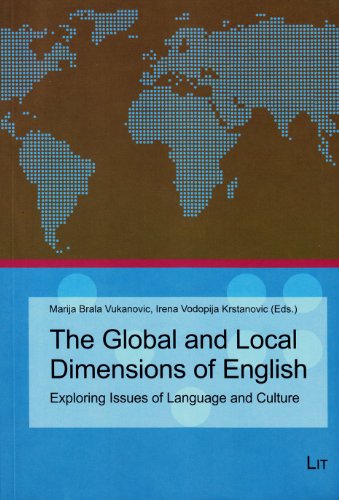 Beispielbild f�r The Global and Local Dimensions of English: Exploring Issues of Language and Culture (Linguistik Und Sprachvermittlung) zum Verkauf von medimops