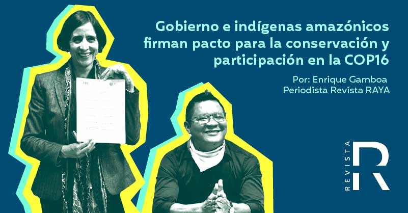 El nuevo acuerdo con los indígenas para proteger la biodiversidad de la Amazonia