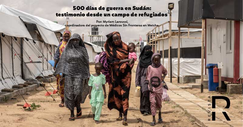 500 días de guerra en Sudán: testimonio desde un campo de refugiados