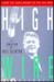 Highwire From the Backwoods to the Beltway - The Education of Bill Clinton by John Brummett