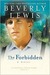 The Forbidden (The Courtship of Nellie Fisher, #2) by Beverly Lewis