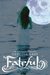 Fateful by Claudia Gray