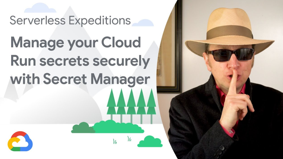 Miniatura do vídeo para Gerenciar seus secrets do Cloud Run com segurança com o Secret Manager