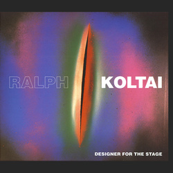 Ralph Koltai: Designer for the Stage